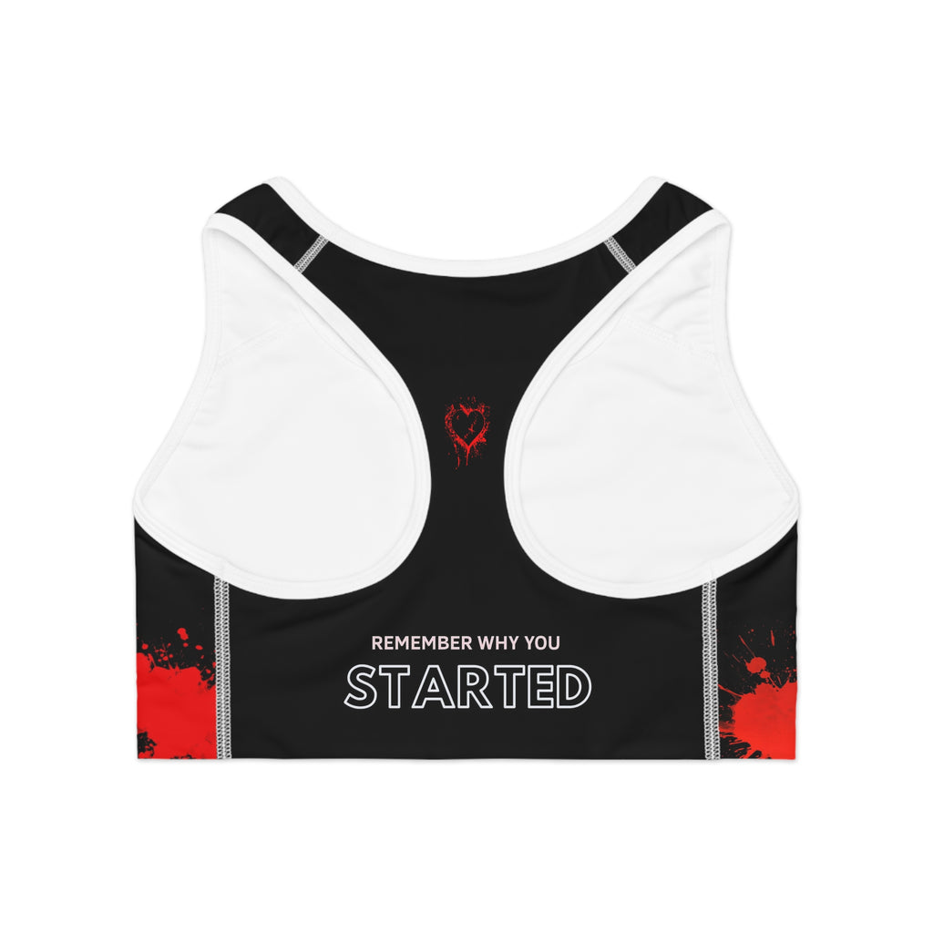 Edgy Motivational Sports Bra - "Remember Why You Started"
